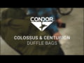 Condor Centurion and Colossus Duffle Bags