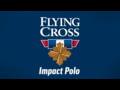 Flying Cross Impact Polo - Comfortable. Cool. Confident.
