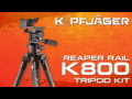 Kopfjager Reaper Rail K800 Tripod Kit
