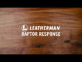 Leatherman Raptor Response