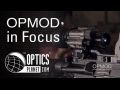OPMOD PVS-14 - OPMOD in Focus - OpticsPlanet.com