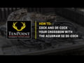TenPoint ACUdraw 50 De-Cock: How to Cock and De-Cock Your Crossbow