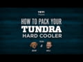 Yeti - How to Pack Your YETI Tundra Cooler