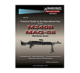 Image of Blackheart Practical Guide To The Operational Use Of The MAG58/M240 Machine Gun BH-PG-103