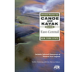 Image of Adirondack Mtn Club: Canoe And Kayak Guide: East-central New York State