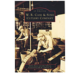 Image of Case Images of America: W.R. Case &amp; Sons Cutlery Company
