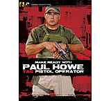 Image of Panteao Productions Make Ready with Paul Howe: Tac Pistol Operator DVD