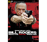 Image of Panteao Productions Make Ready with Bill Rogers: Reactive Pistol Shooting DVD