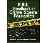 Image of ProForce FBI Handbook Crime Scene Forensics