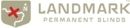 Landmark Permanent Blinds
