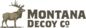 Montana Decoy Co.