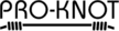 Pro-Knot
