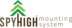 SpyHigh Mounting System