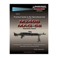 Blackheart Practical Guide To The Operational Use Of The MAG58/M240 Machine Gun BH-PG-103