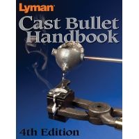 Lyman Cast Bullet Handbook 4th Edition