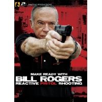 Panteao Productions Make Ready with Bill Rogers: Reactive Pistol Shooting DVD