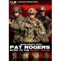 Panteao Productions Make Ready with Pat Rogers: Intro to the Shoot House DVD
