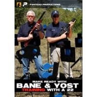 Panteao Productions Make Ready with Bane &amp; Yost - Training with a 22