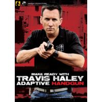 Panteao Productions Make Ready with Travis Haley: Adaptive Handgun DVD
