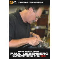 Panteao Productions Make Ready with Paul Liebenberg - Gunsmithing the 1911 Instructional DVD