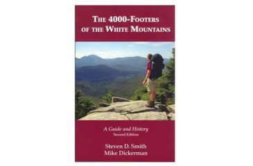 Image of 4000 Footers Of The White Mtns, Steven D. Smith &amp; Mike Dickerm, Publisher - Bondcliff Books