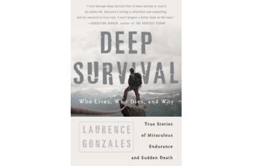 Image of Deep Survival, Laurence Gonzales, Publisher - W.w. Norton &amp; Co