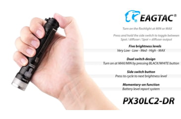 Image of EAGTAC PX30LC2-DR Flashlight, 219Ccri92 w/ LEDarray LED, 800lm w/ 550lm, Black, PX30LC2-Diffuser-219C-NW