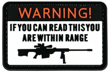 Image of Merica Life Warning. If You Can Read This You are Within Range PVC Patch, White, 3 x 2, W-IYCRT