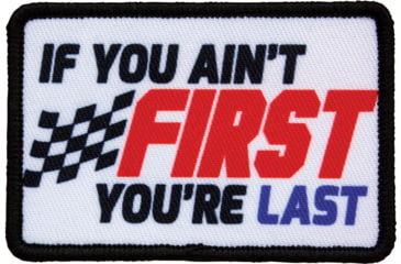 Image of Red Rock Outdoor Gear Morale Patch, If You Ain't First You're Last, 97-049