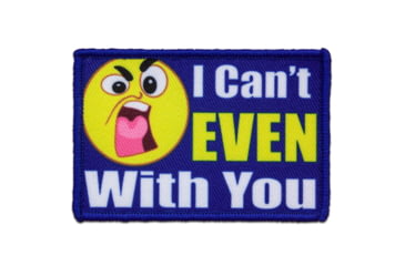 Image of Red Rock Outdoor Gear Morale Patch, I Can't Even With You, 97-057