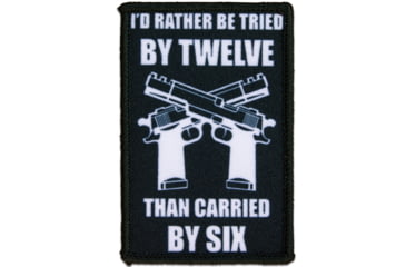 Image of Red Rock Outdoor Gear Morale Patch, I'd Rather Be Tried By Twelve, 97-030