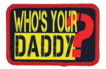 Image of Red Rock Outdoor Gear Morale Patch, Who's Your Daddy, 97-100