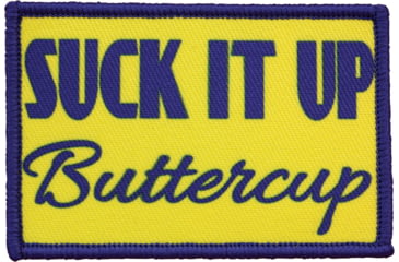 Image of Red Rock Outdoor Gear Morale Patch, Suck It Up Buttercup, 97-060