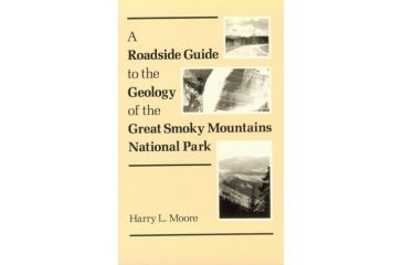 Image of Roadside Geology Of Smokies, Harry Moore, Publisher - U Of Chicago