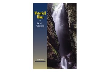 Image of Waterfall Hikes Of North Ga, Jim Parham, Publisher - Milestone Press