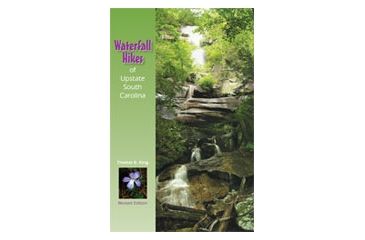 Image of Waterfall Hikes Of Upstate Sc, Thomas E. King, Publisher - Milestone Press