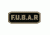 Fox Outdoor Medical and Morale Patches, F.U.B.A.R. - Foliage/Black, 84P-463