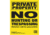 Maple Leaf Press Maple Leaf No Trespassing Sign 1406122, Yellow, NTP-4-25
