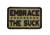 Red Rock Outdoor Gear Morale Patch, Embrace The Suck, 97-020