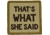 Red Rock Outdoor Gear Morale Patch, That's What She Said, 97-048