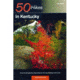 50 Hikes Kentucky, Hiram Rogers, Publisher - W.w. Norton &amp; Co