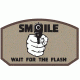 Fox Outdoor Medical and Morale Patches, Smile Wait For Flash - Khaki, 84P-322