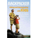 Ntl Book Network Hiking Backpacking Kids 9780762772957