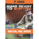 Panteao Productions Make Ready to Survive: Shelter, Fire, Water PMRS09