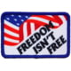 Red Rock Outdoor Gear Morale Patch, Freedom Isn't Free, 97-035