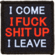 Red Rock Outdoor Gear Morale Patch, I Come I F S Up I Leave, 97-033