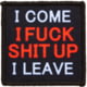 Red Rock Outdoor Gear Morale Patch, I Come I F S Up I Leave, 97-033