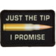 Red Rock Outdoor Gear Morale Patch, Just The Tip I Promise, 97-015