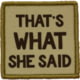 Red Rock Outdoor Gear Morale Patch, That's What She Said, 97-048