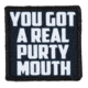 Red Rock Outdoor Gear Morale Patch, You Got A Real Purty Mouth, 97-109